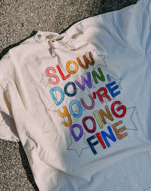 E&E Slow Down Tee